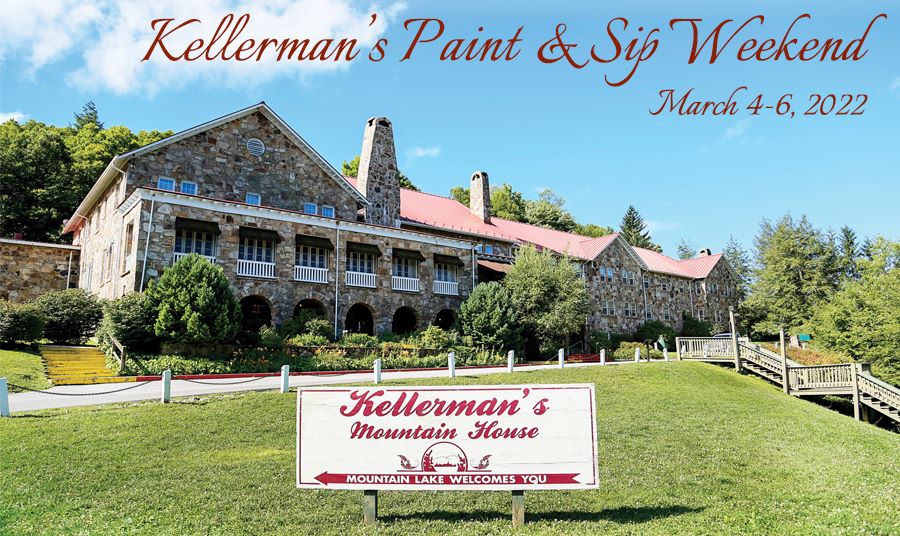 Kellerman's Paint & Sip Weekend March 4-6, 2022
